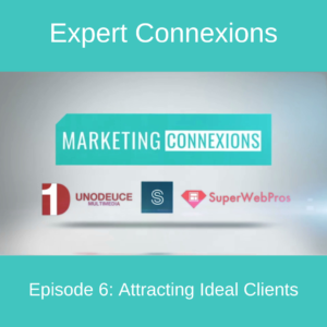 Expert Connexions - Episode 6